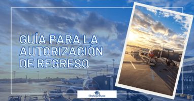 Guía para la Autorización de Regreso