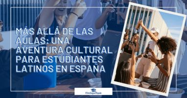 Más Allá de las Aulas: Una Aventura Cultural para Estudiantes Latinos en España